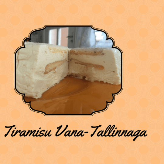 Tiramisu Vana-Tallinnaga